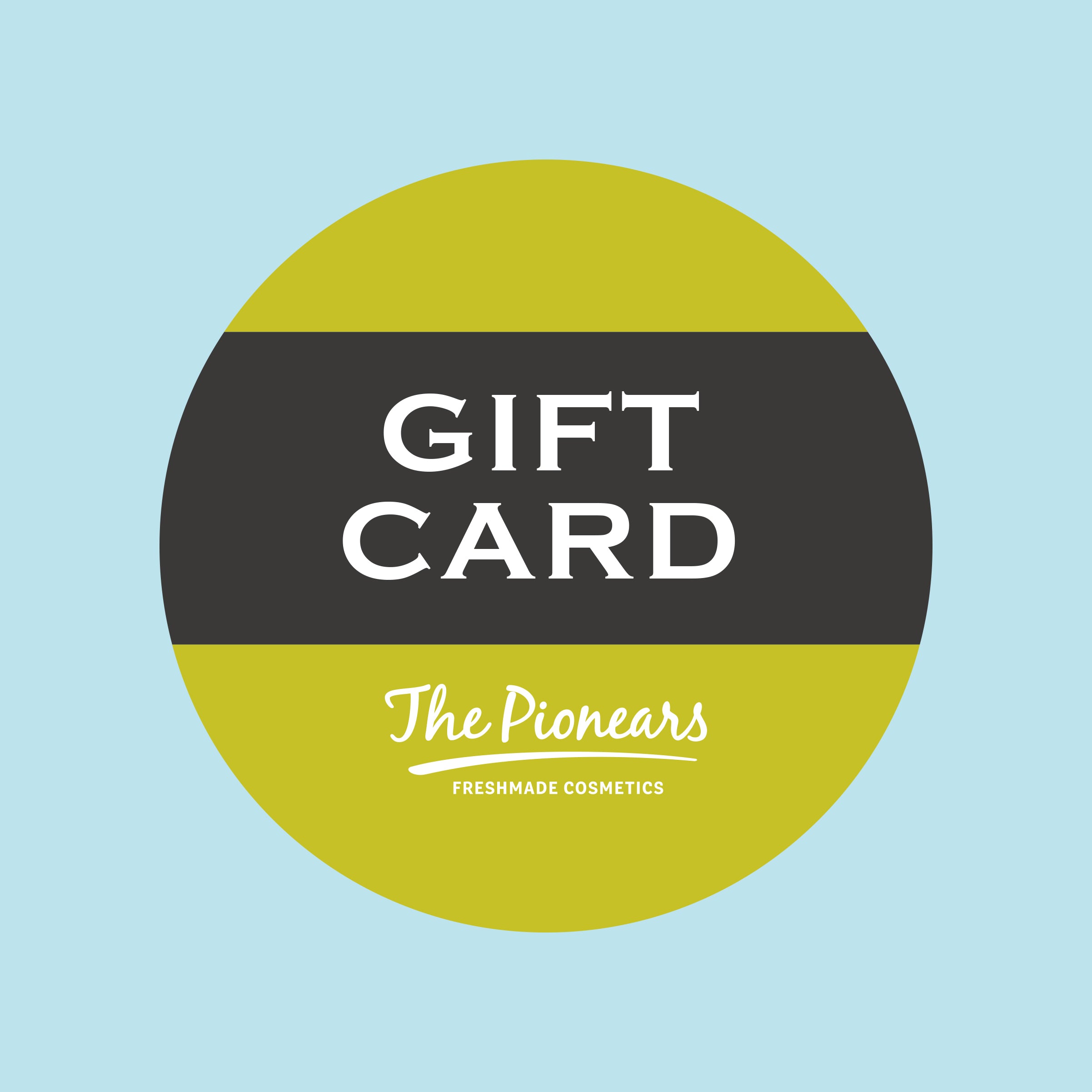 The Pionears Digital Gift Card - The Pionears